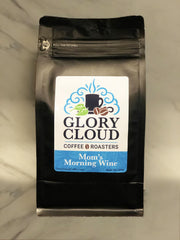 Morning Wine for Mom or Dad