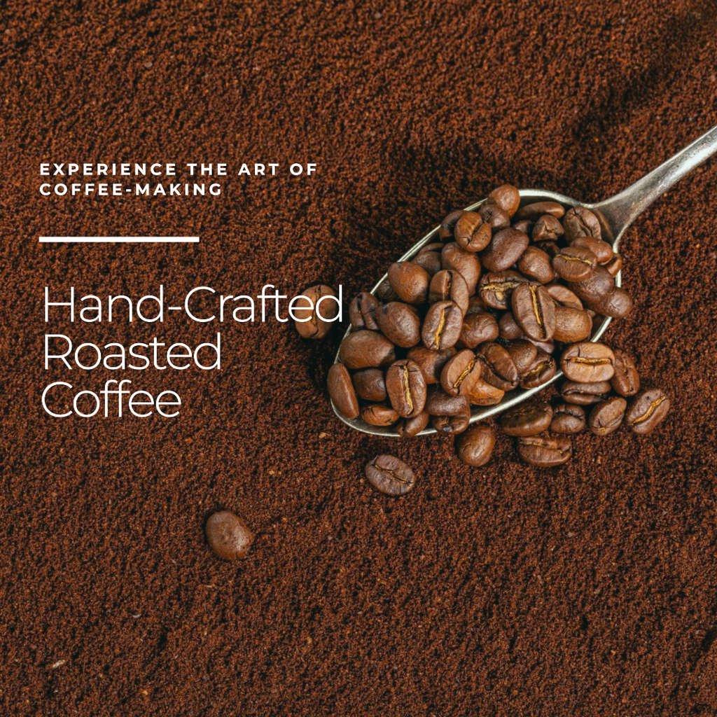 The Art of Hand-Crafted Roasted Coffee: A Journey to Perfection