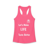 Let's Make Life Taste Better