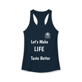 Let's Make Life Taste Better