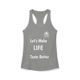 Let's Make Life Taste Better