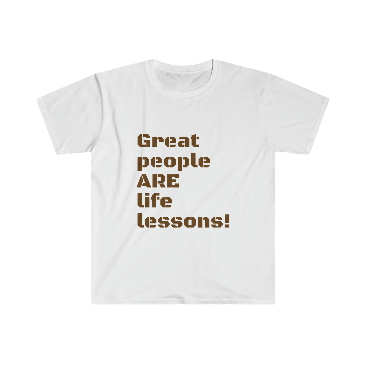 Great People ARE Life Lessons